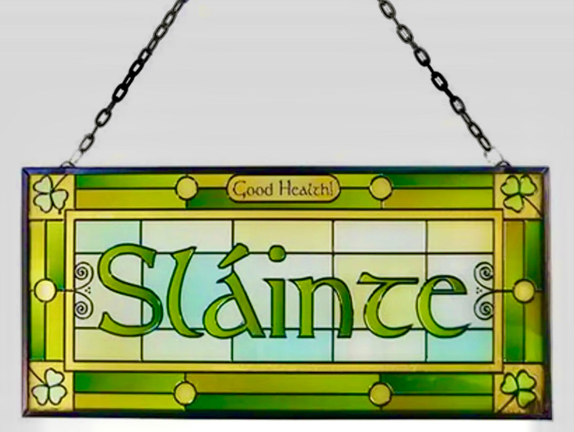 Sláinte Stained Glass Panel